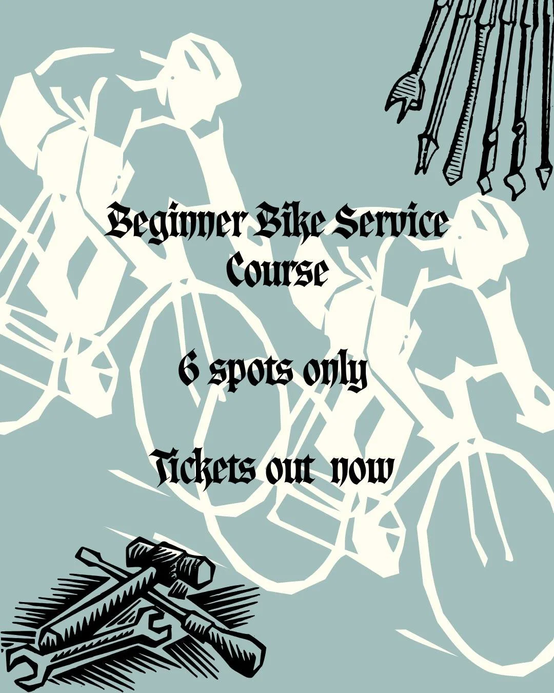 Tickets for our bike service course are now live! GET IN QUICK! LIMITED SPOTS! Course starts august 22nd.