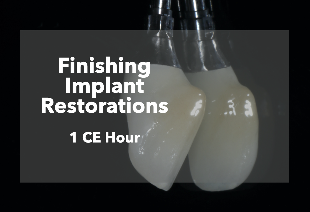 Finishing Implant Restorations CE Icon