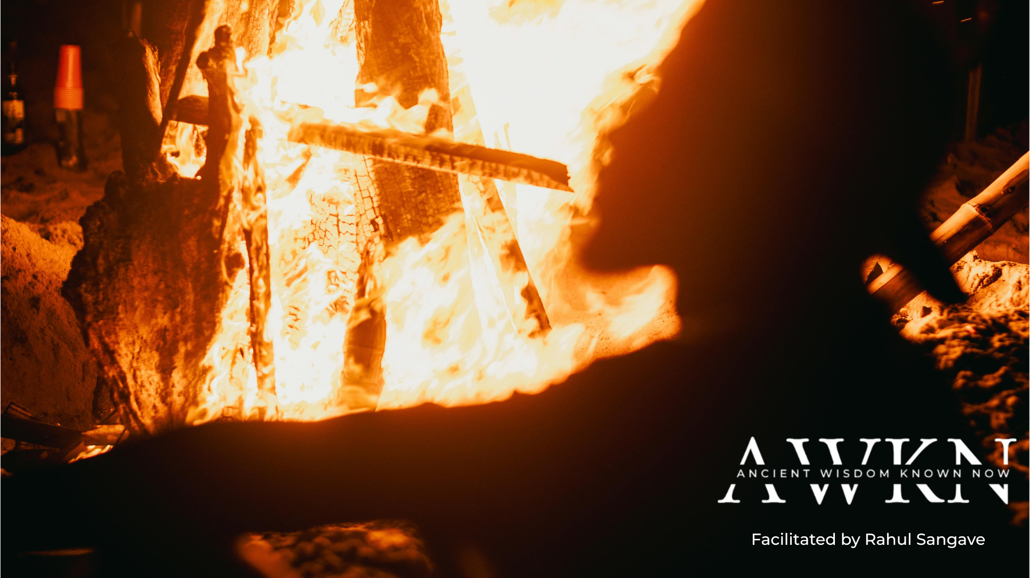 A Call To The Primal Man: Fire Ceremony