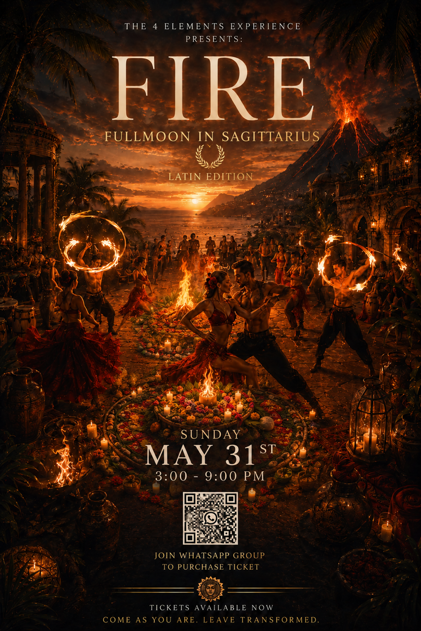 The 4 Elements Experience Presents: FIRE