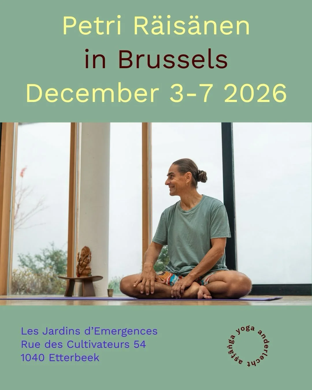 There we go!! 🥳
Bookings for the 4th edition of our Aṣṭāṅga Yoga workshop with @yogawithpetri in Brussels are now open!! ✨🔥

From December 3rd to 7th we will have an amazing time and you can&rsquo;t miss that! 🥰
The workshop will take place in the