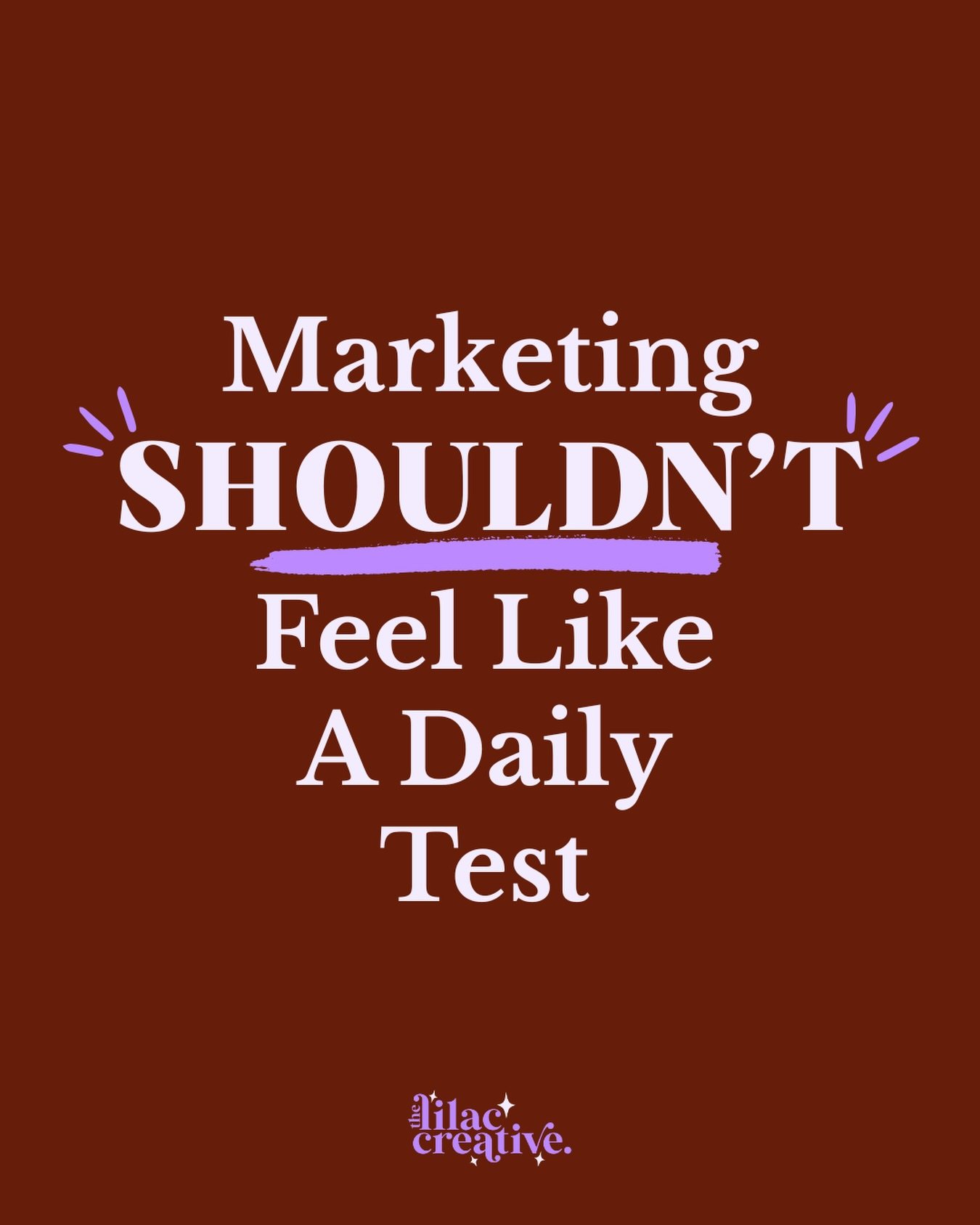 There&rsquo;s a pressure online that can make marketing feel like a daily test.

Post this.
Use that sound.
Try this format.
Share 4 times a day.
Do it all again tomorrow.

And before you know it, you&rsquo;re creating to keep up, rather than creatin