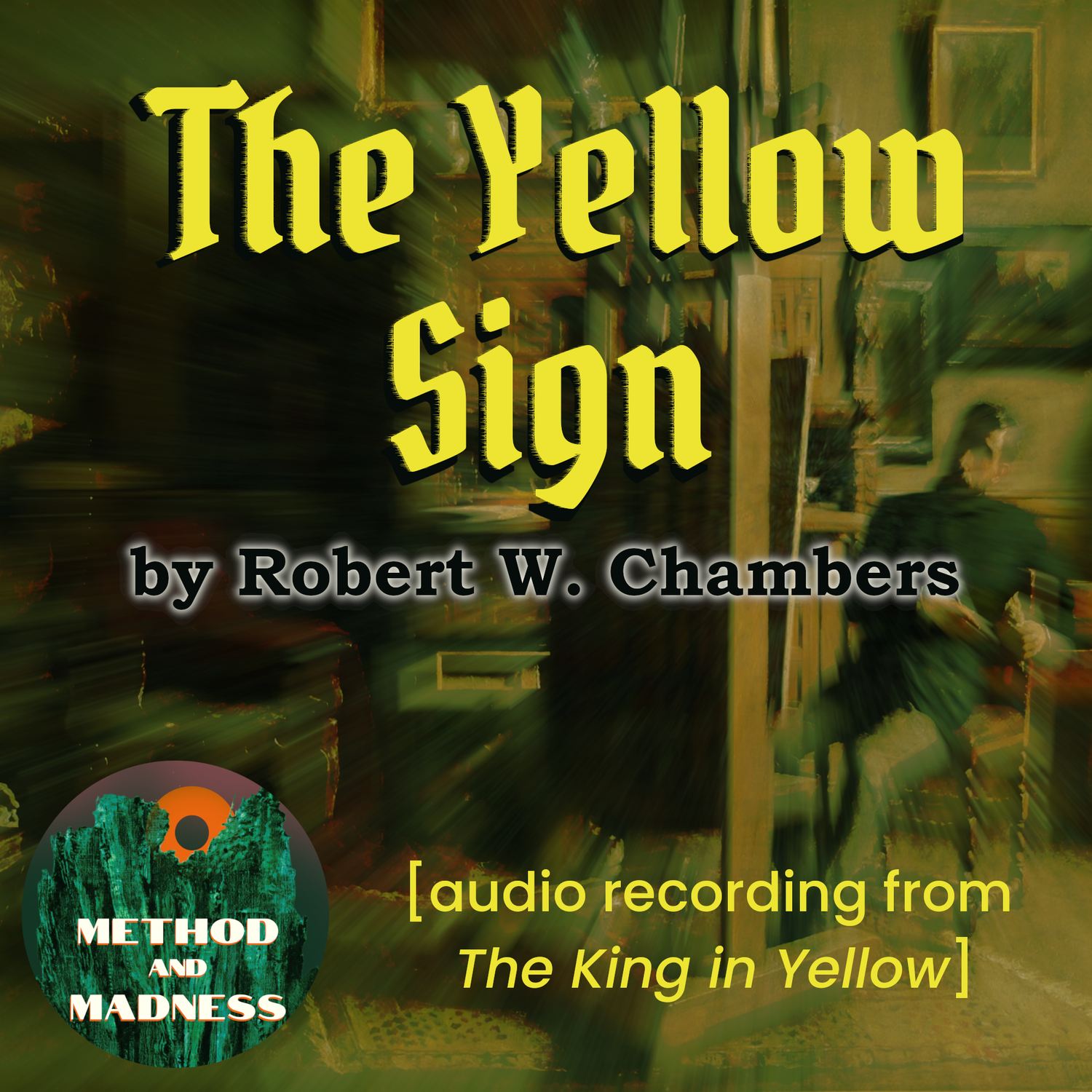 "The Yellow Sign" by Robert W. Chambers [audio recording]