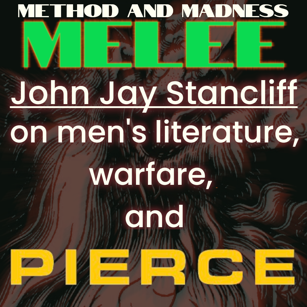 Melee - John Jay Stancliff on PIERCE