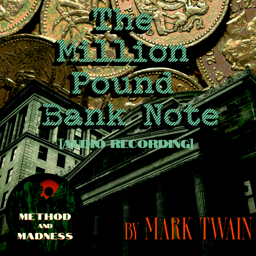“The Million Pound Bank Note” by Mark Twain [audio recording] episode artwork