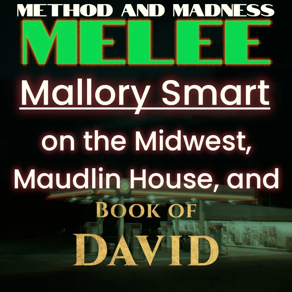 MELEE - Mallory Smart on BOOK OF DAVID