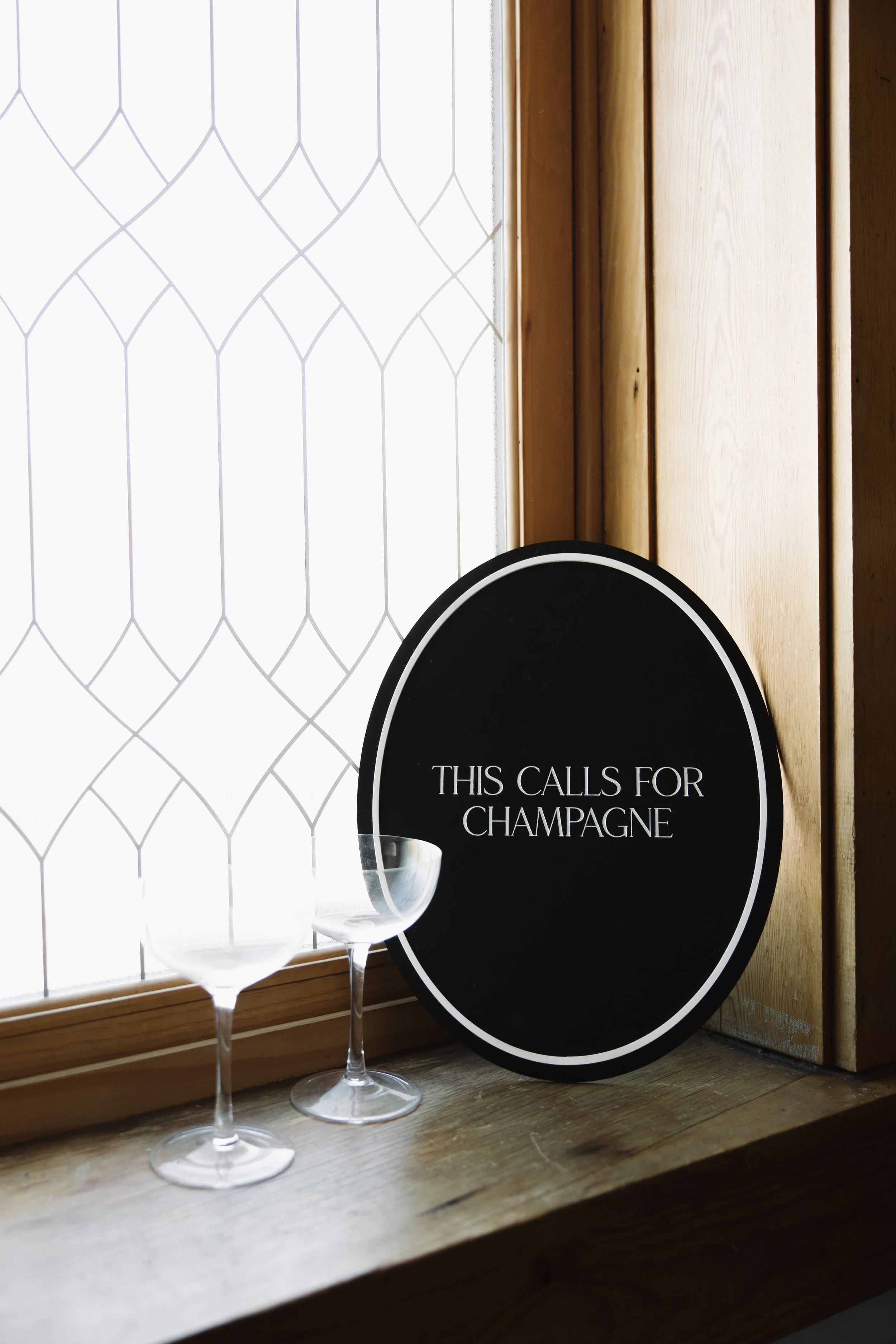 "This Calls For Champagne" Oval Sign