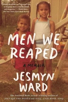 Cover of the book 'Men We Reaped: A Memoir' by Jesmyn Ward featuring a photo of three children standing together. The title and author's name are prominently displayed.
