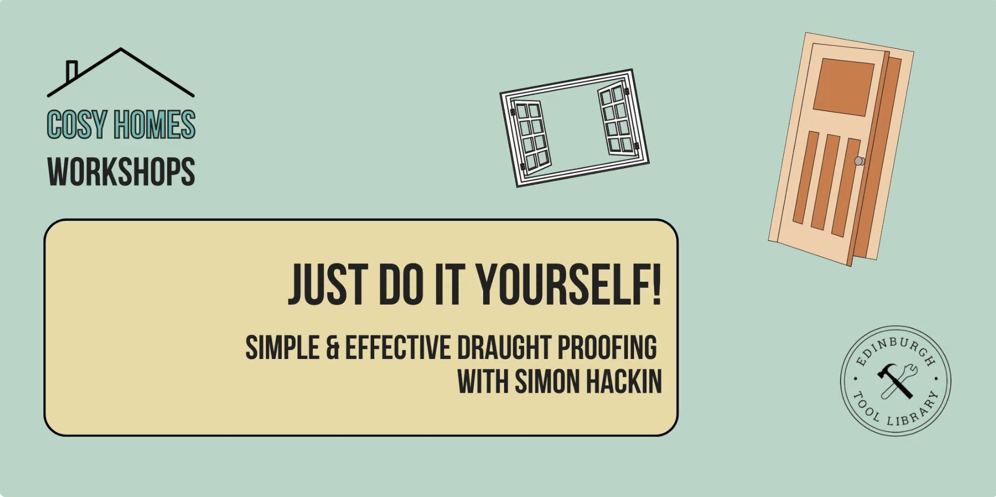 Just Do It Yourself: Simple & Effective Draught-Proofing