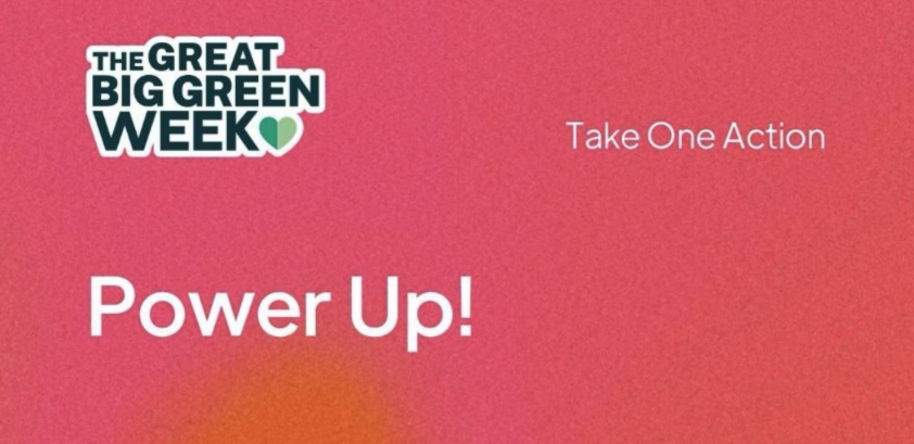Power Up! - Great Big Green Week