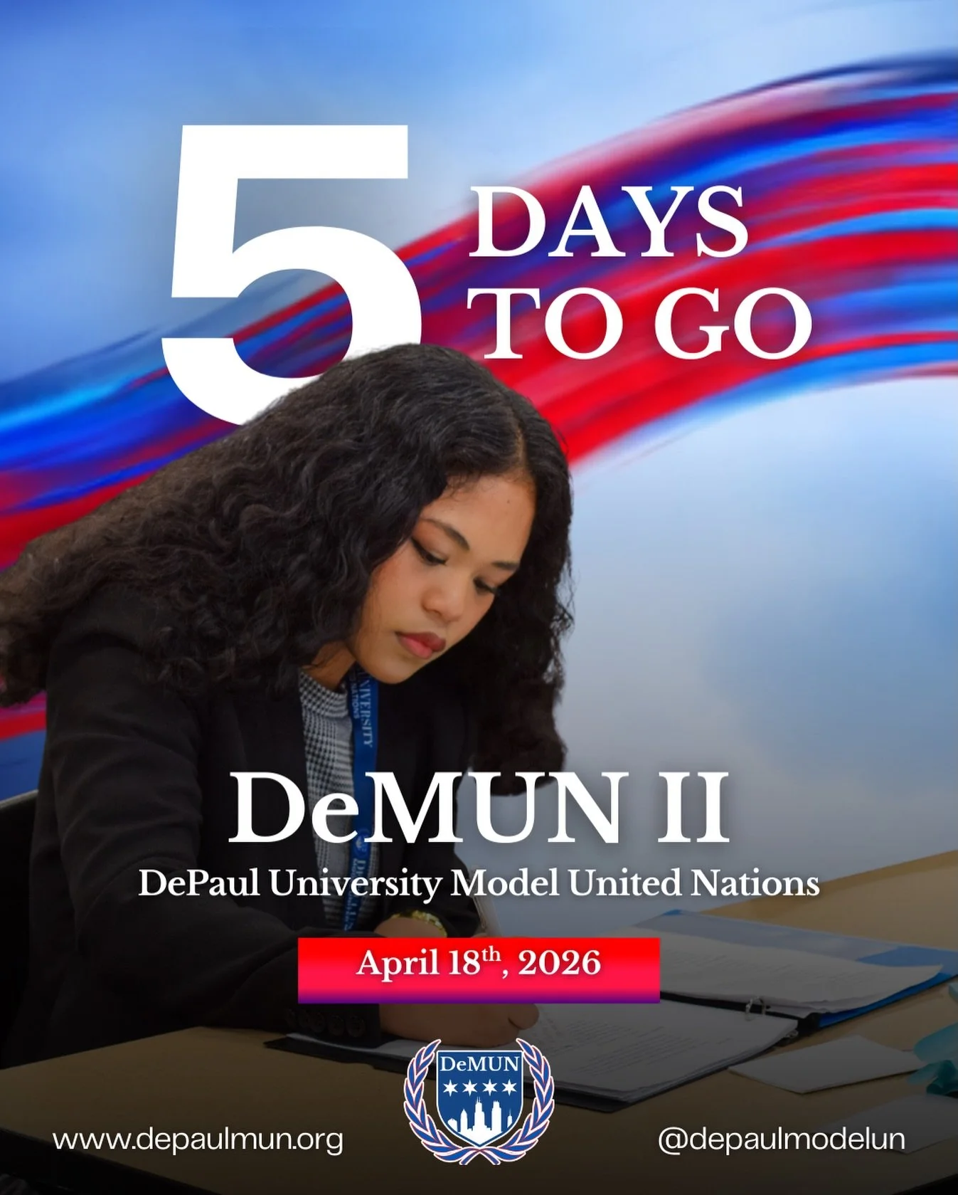 5 Days Until DeMUN II

We are excited to welcome delegates, advisors, and staff from across Chicagoland and beyond to DePaul University for this year&rsquo;s conference.

We look forward to seeing you soon.
#DeMUNII