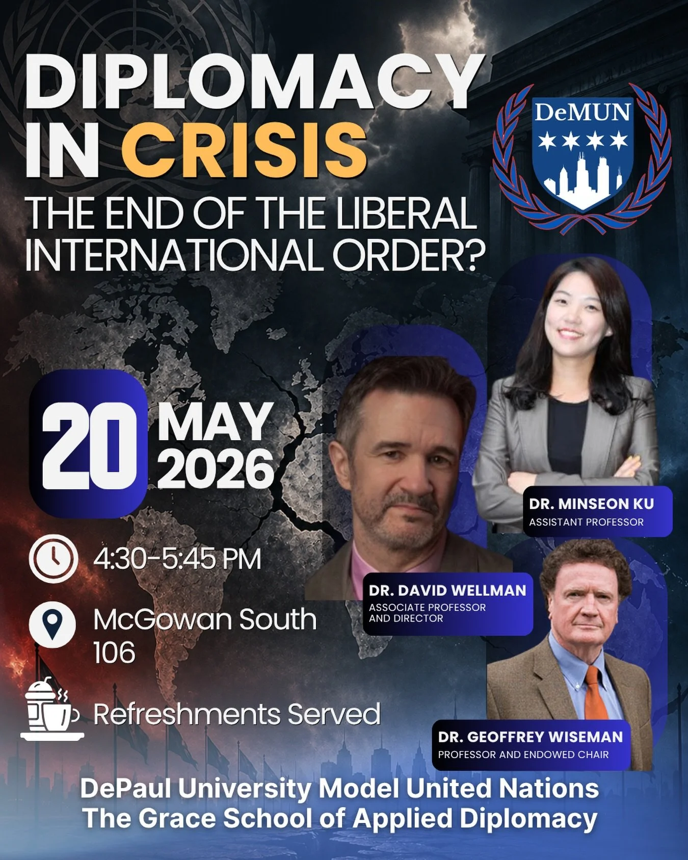 Diplomacy in Crisis: The End of the Liberal International Order?

Join us for a conversation on how global diplomacy is shifting and what it means moving forward. Featuring Dr. Minseon Ku, alongside Dr. David Wellman and Dr. Geoffrey Wiseman.

May 20
