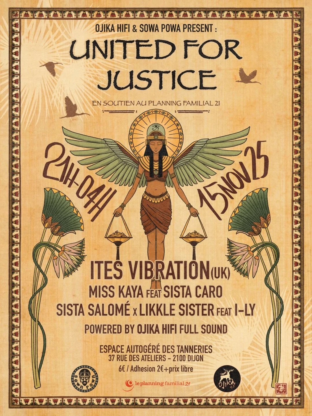 Headlining 'United for Justice' on Ojika Soundsystem and presented by Sowa Powa in France
