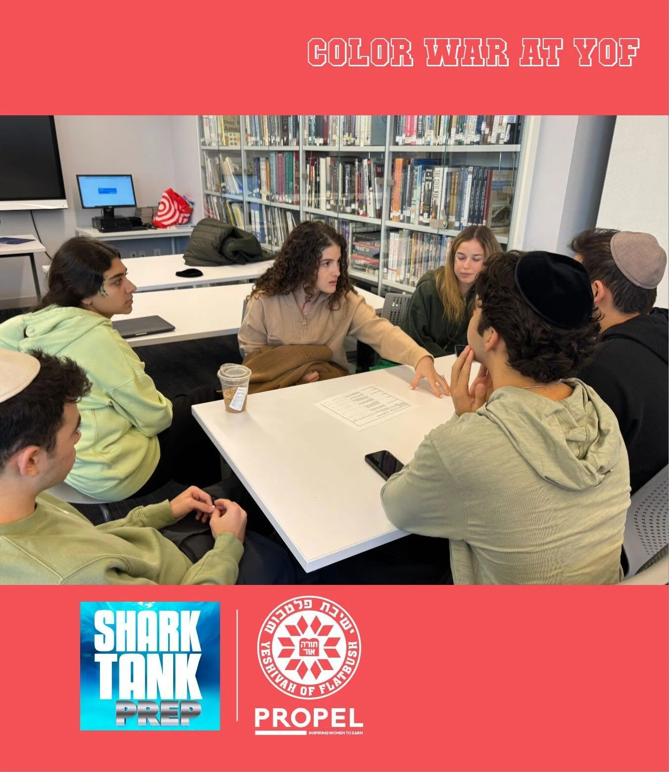 We partnered with Flatbush HS this week to assist with a &ldquo;Shark Tank&rdquo; competition as part of color war. 

PROPEL Business Coach Gila Souleiman guided the students on their product idea and business plan, Carelle Arazi assisted students wi