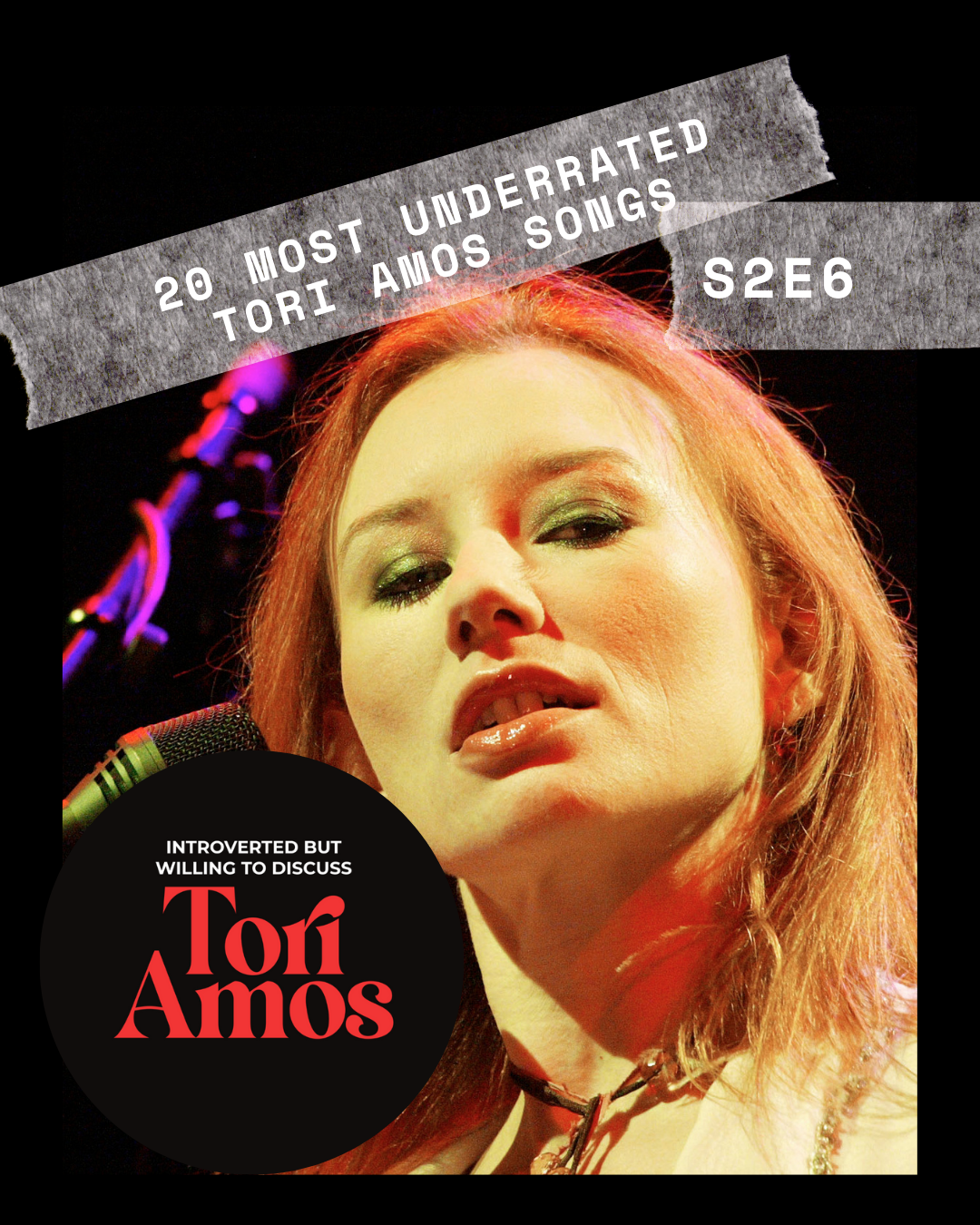 S2E6: The 20 Most Underrated Tori Amos Songs