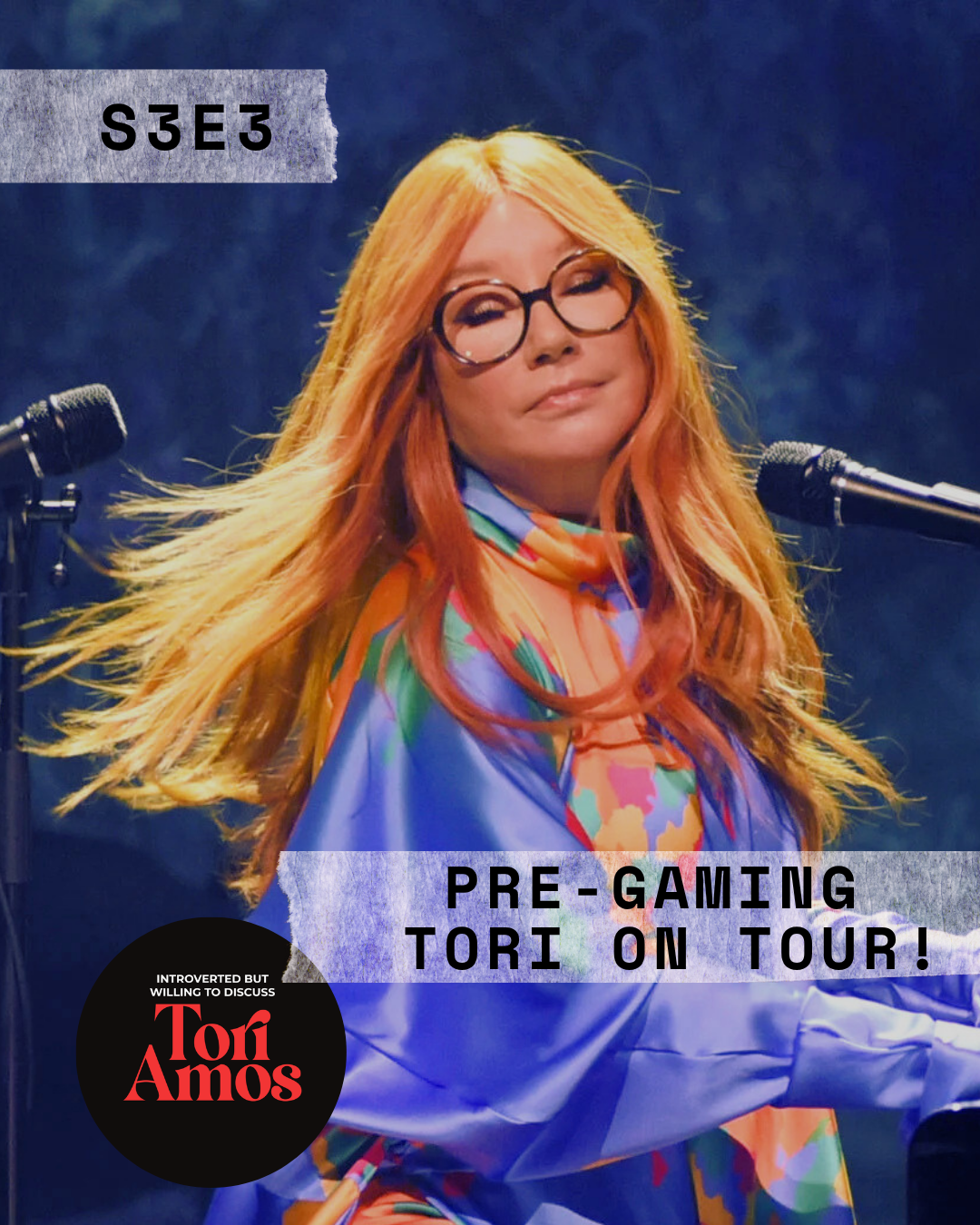 S3E3 Pre-gaming OUR Super Bowl – Tori Amos is on tour!