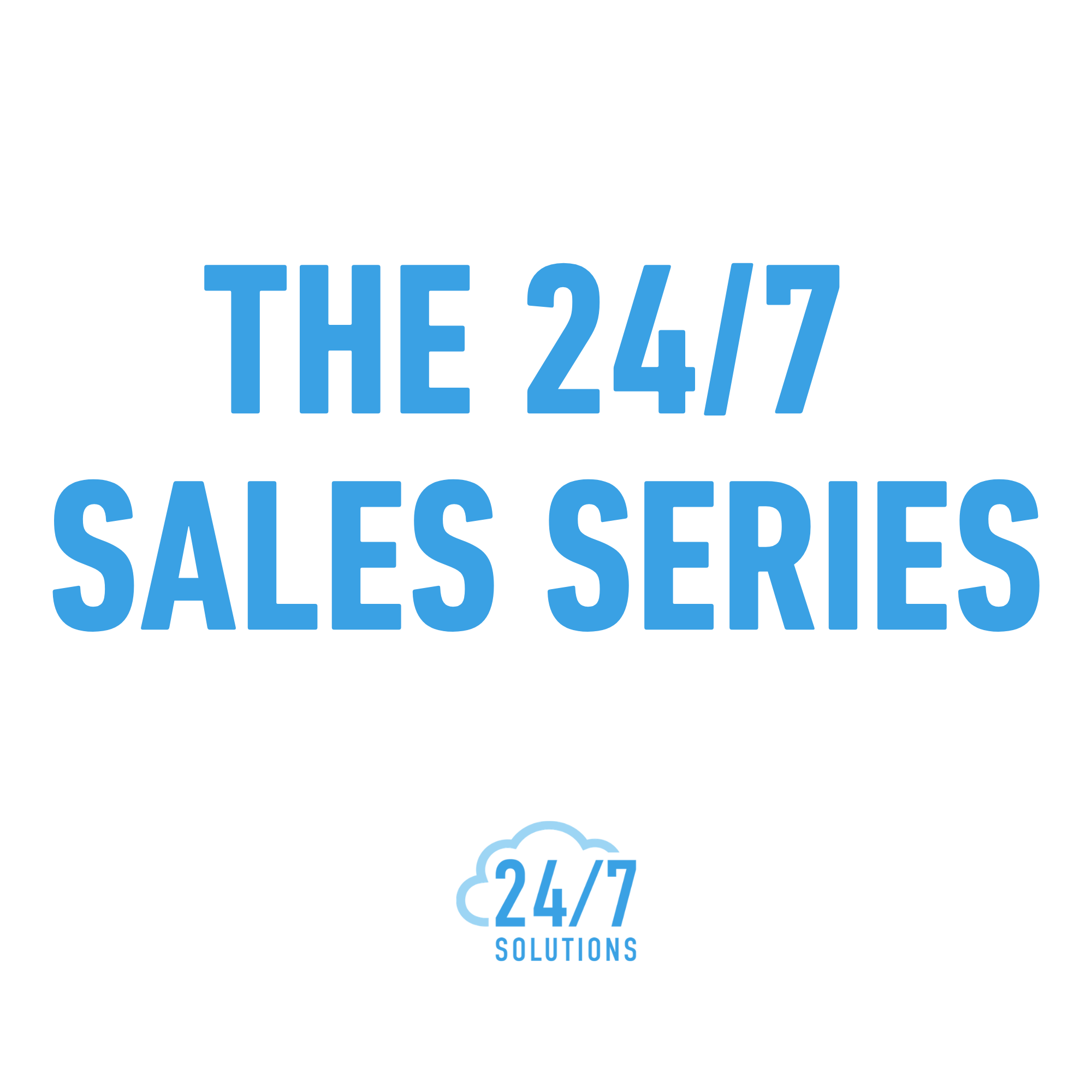 The 247 Sales Series.png