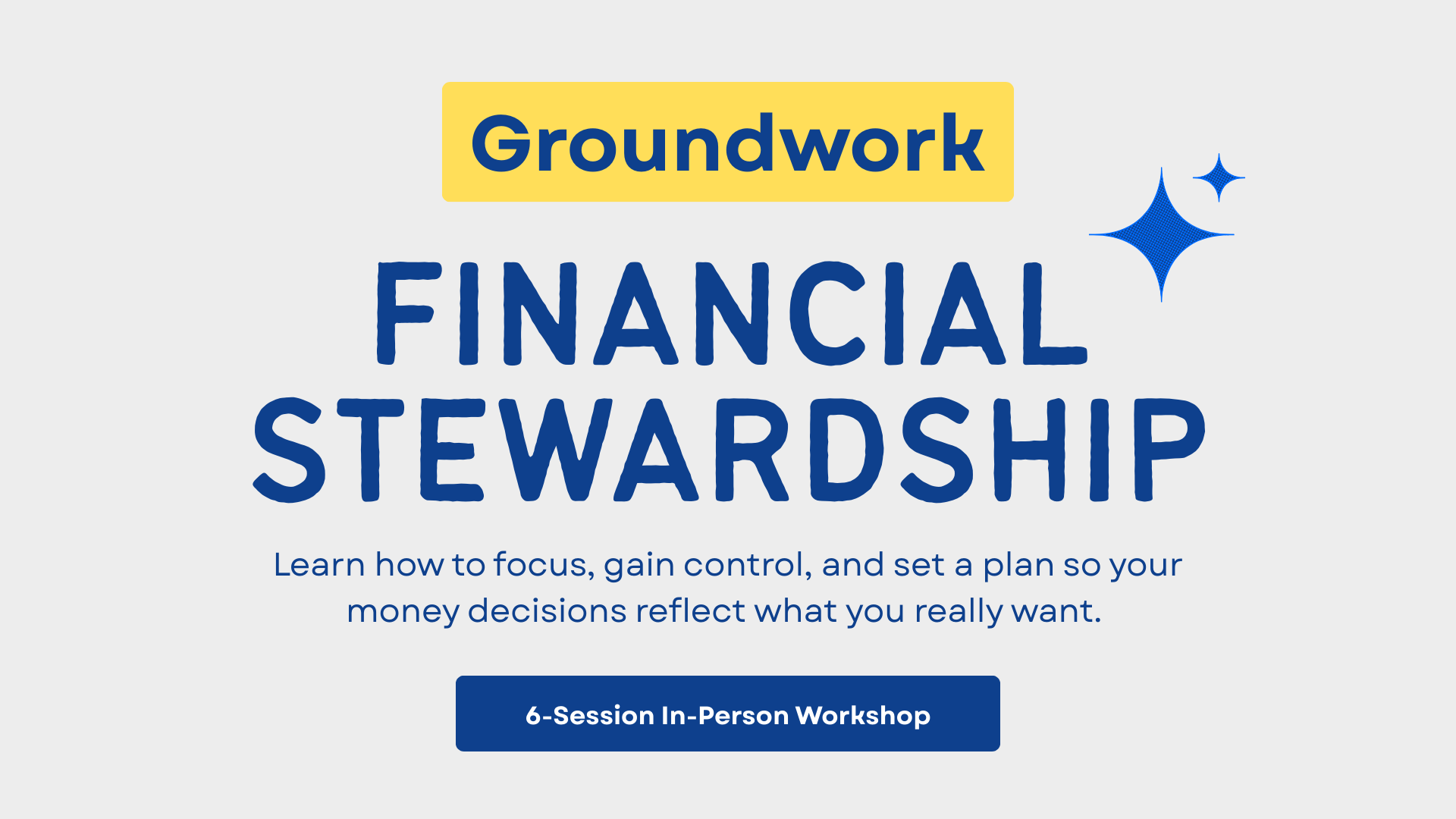 Groundwork Financial Stewardship Class (Horizontal).png