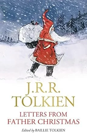 Letters from Father Christmas by J.R.R. Tolkien