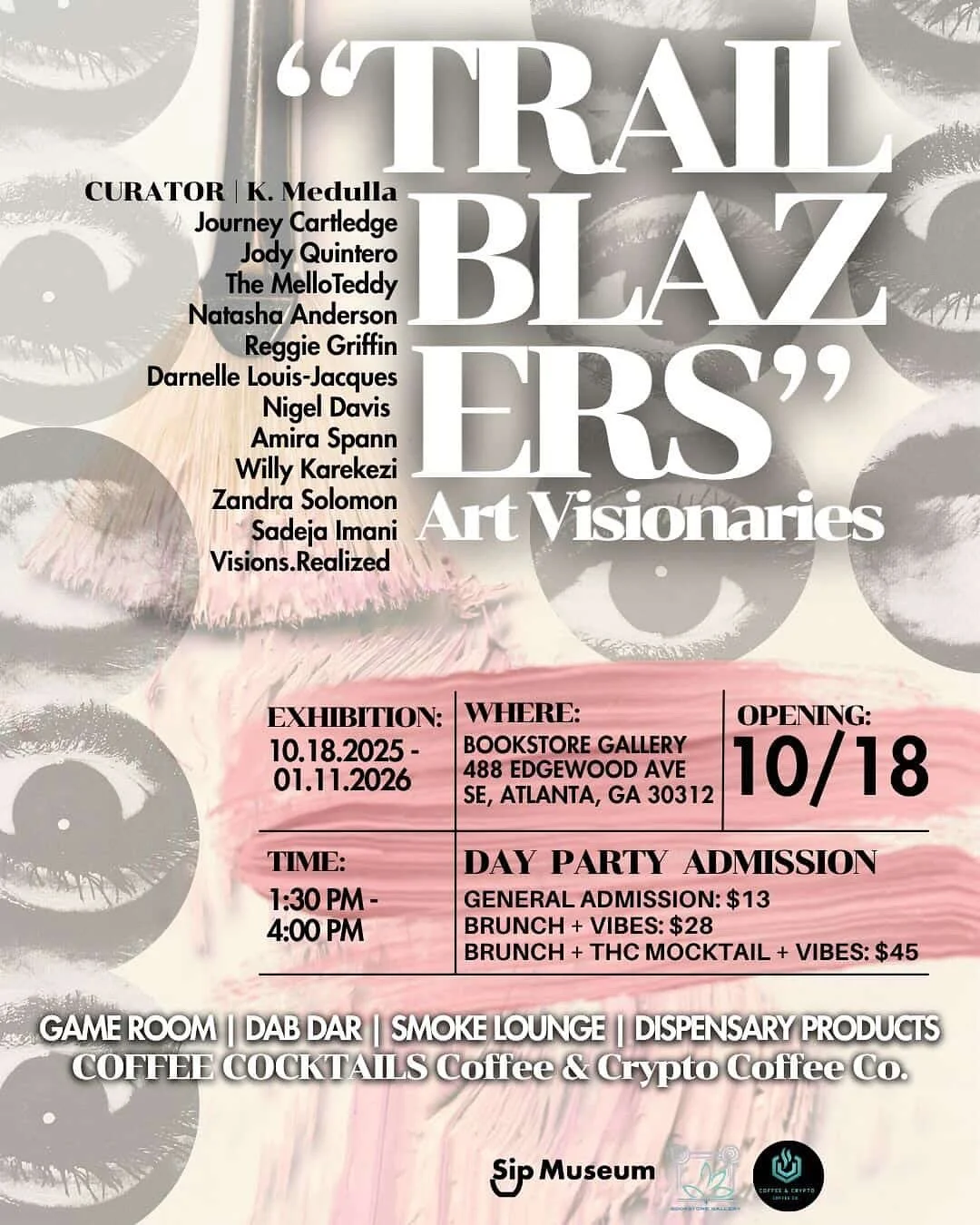 &ldquo;Trailblazers&rdquo; Opening THIS Saturday!! @bookstoregallery_atl come out and enjoy some good vibes and beautiful artwork.

I want to thank Curator @k_medulla for allowing me to be apart of this group show. 

Come purchase some artwork. I hop