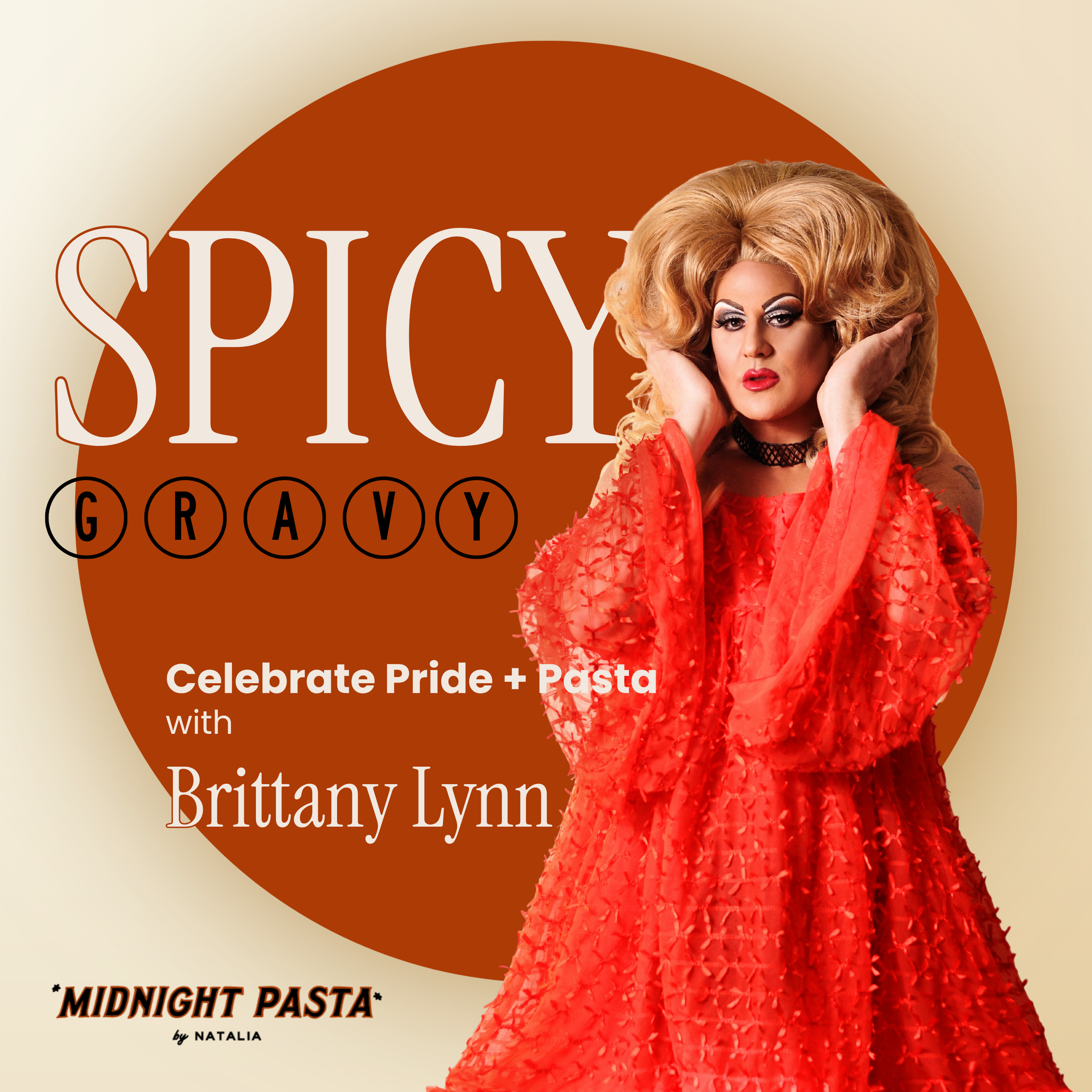 Spicy Gravy with Brittany Lynn