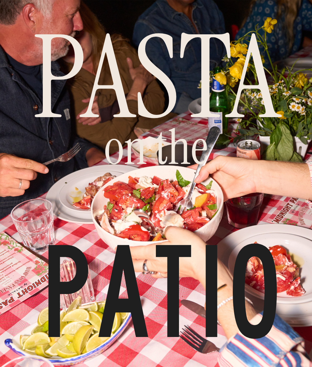 Pasta on the Patio: Midnight Pasta x Pinwheel Provisions
