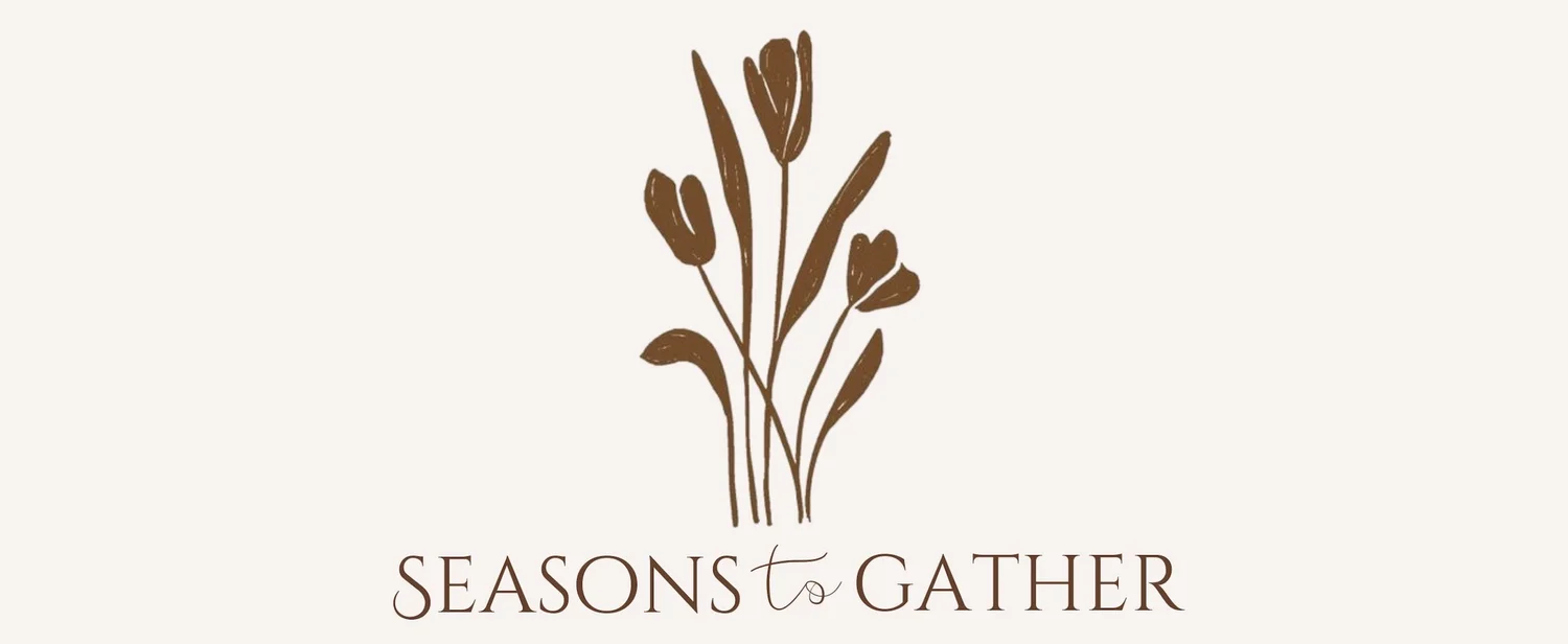 Seasons to Gather