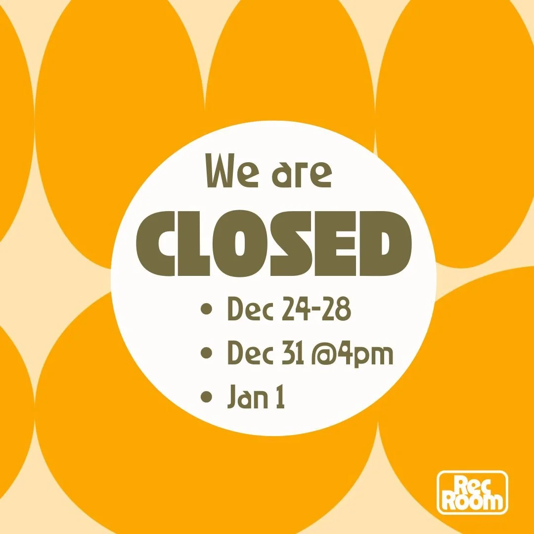 Enjoy the season, RecRoom crew! We're closing at 6 tonight and will be back to open the doors at 8am on Monday. 👋

(But we *are* keeping an eye on our inbox &amp; DMs tomorrow in case any gift certificate orders come through! Details in bio...) 🎁

