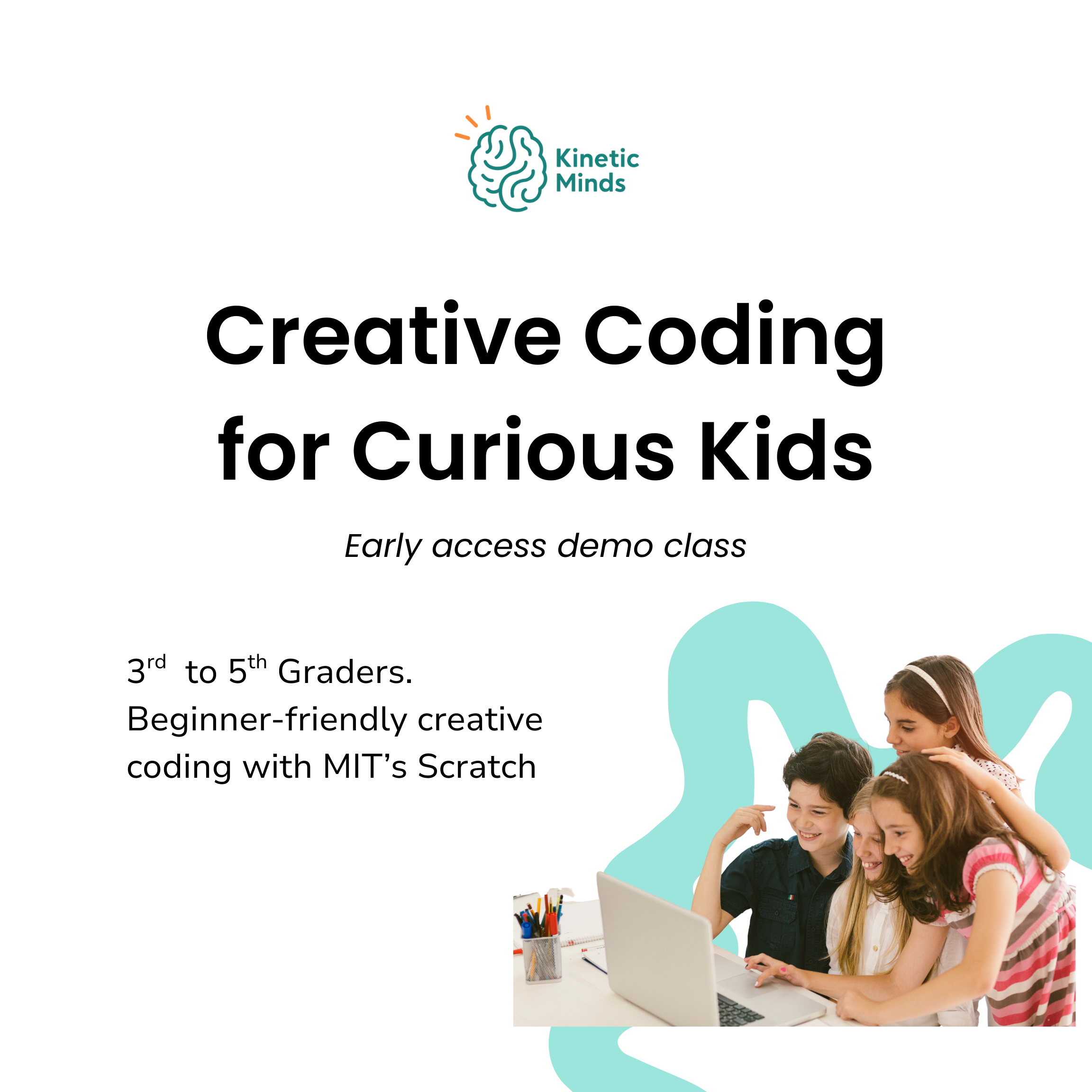 Creative Coding for Curious Kids (Grades 3–5)