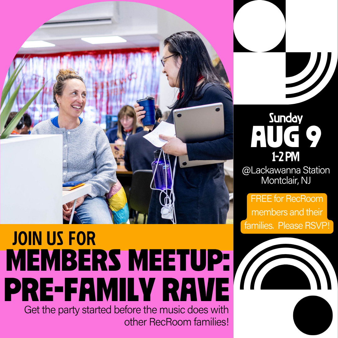 Members Meetup: Pre-Family Rave