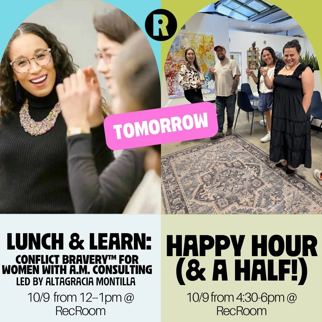 What if tomorrow, RecRoom could give you a little more courage and a little more connection? ✨

Come for one&mdash;or make a day of it and join us for both!

🌱 12&ndash;1 PM | Lunch &amp; Learn: Conflict Bravery&trade; for Women
Join Altagracia Mont