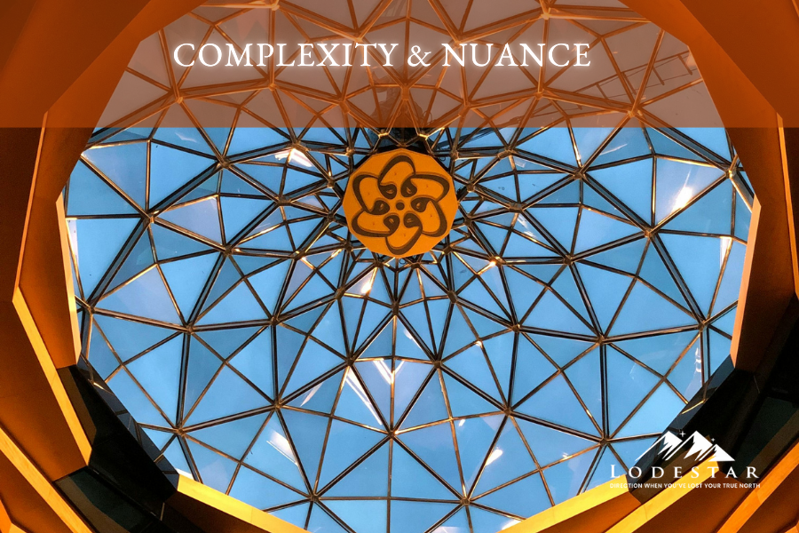 Complexity &amp; Nuance