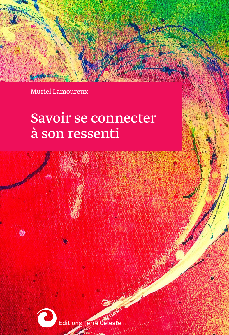 EBOOK|Savoir se connecter à son ressenti