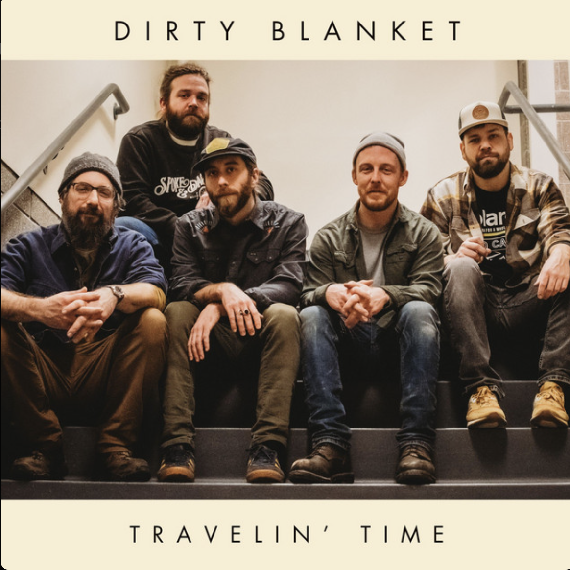Dirty Blanket – Travelin' Time