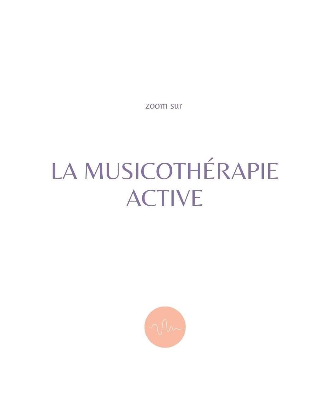 Zoom sur ➡️ la musicoth&eacute;rapie active 

Une approche active permettant de mobiliser &agrave; la fois l&rsquo;&eacute;coute, l&rsquo;attention, la motricit&eacute;, la m&eacute;moire, en bref : les fonctions cognitives, psychomotrices, &eacute;m