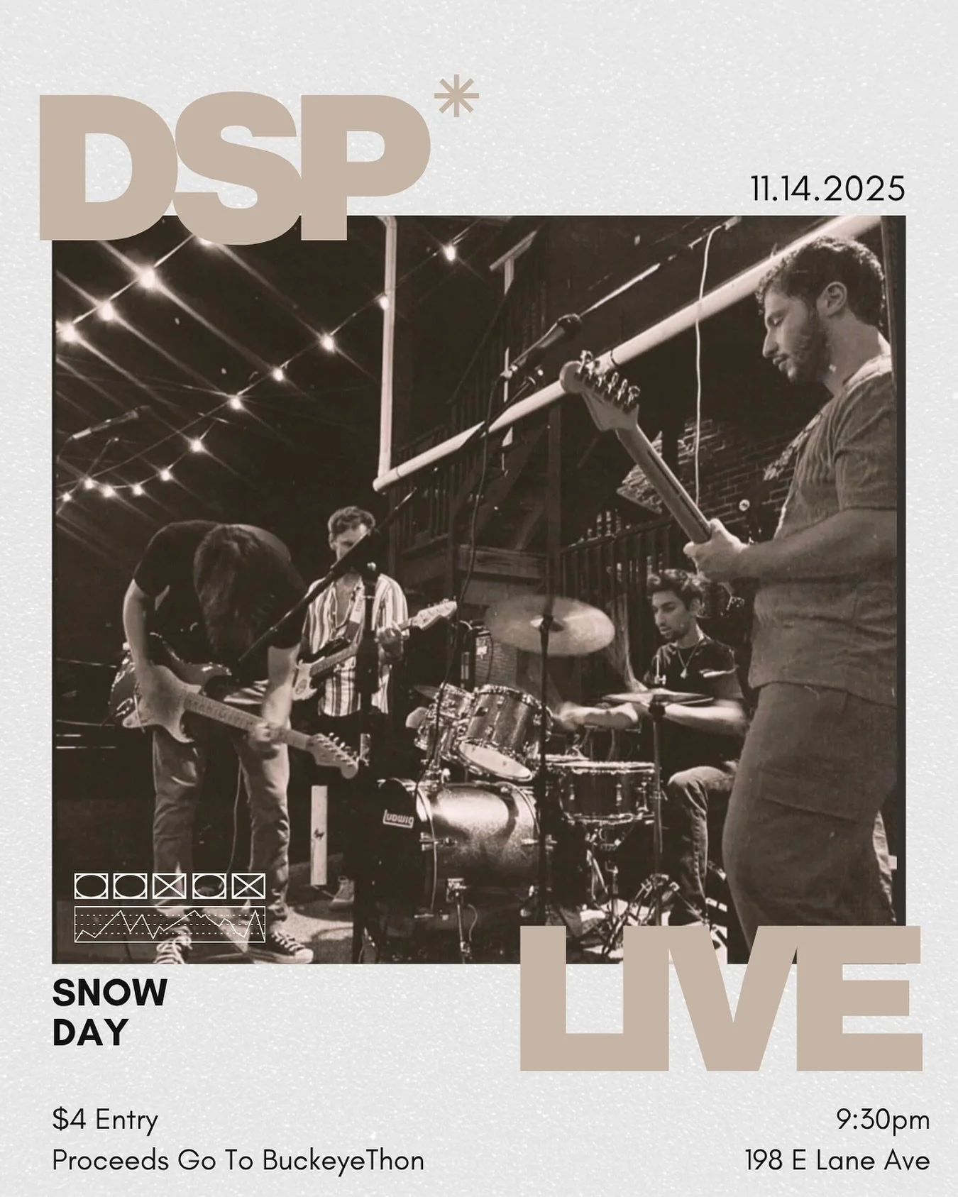 Come to DSP Live this Friday (11/14) to enjoy some live music and see Snow Day perform! 

Register using the link in our bio and venmo DSP-Live $4 for entry!

All proceeds will be going to Buckeyethon!!