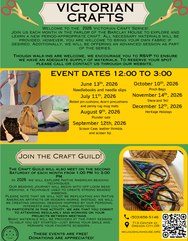 Victorian Crafts Series and Craft Guild Meetings 