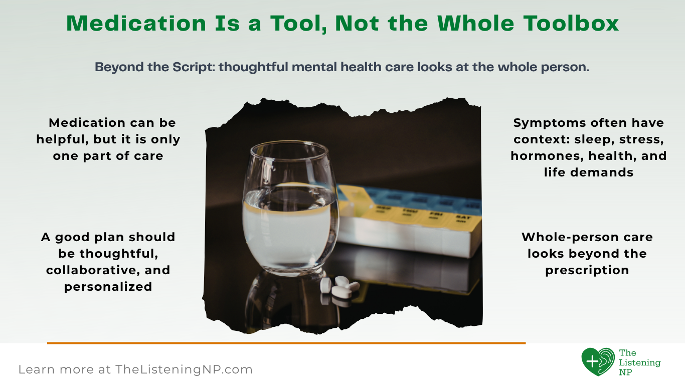 Medication Is a Tool, Not the Whole Toolbox | Beyond the Script