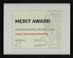 Merit Award certificate for Sparano Mooney Architecture for Urban Treehouse Residence