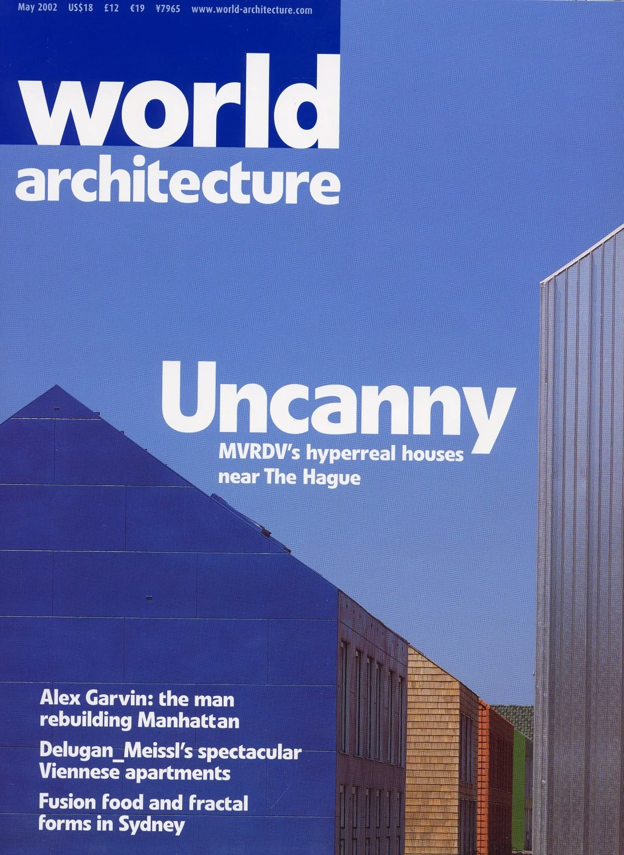 World Architecture: Uncanny, publication featuring Sparano + Mooney Architecture