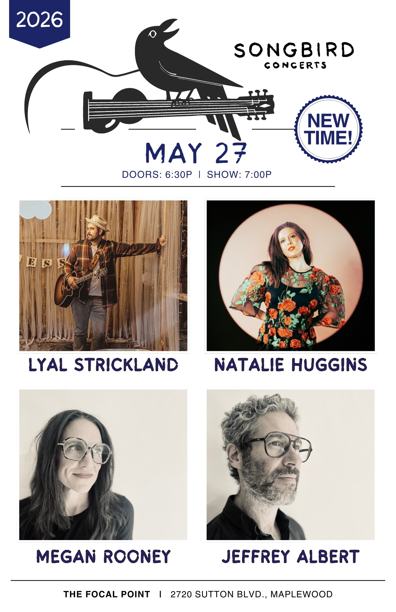 Songbird Concerts - May 27, 7:00PM: Lyal Strickland, Natalie Huggins, Megan Rooney & Jeffrey Albert