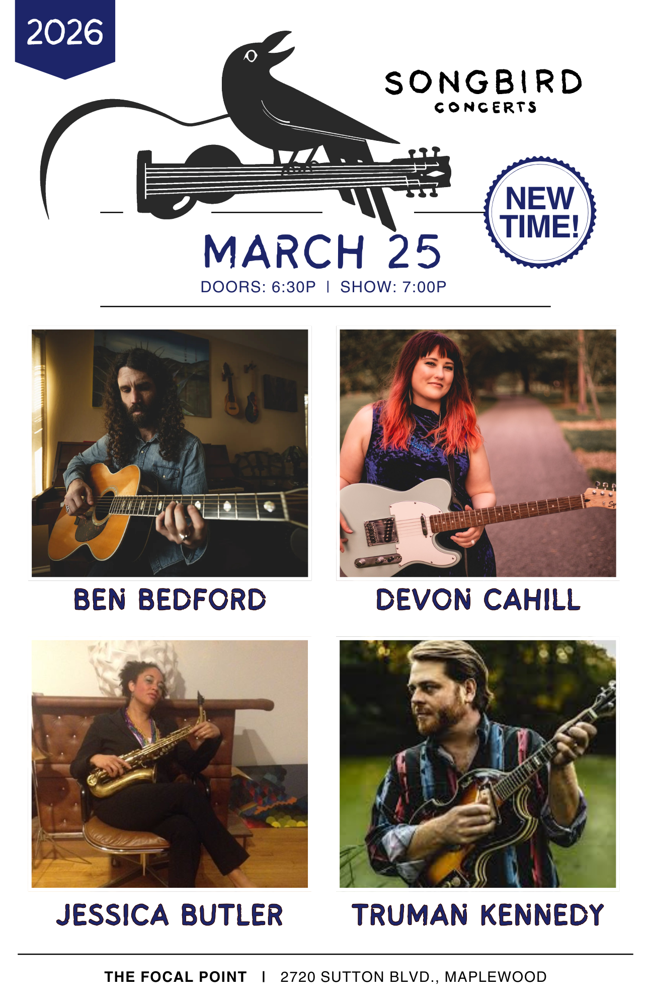 Songbird Concerts - March 25, 7:00PM: Ben Bedford, Devon Cahill, Jessica Butler & Truman Kennedy