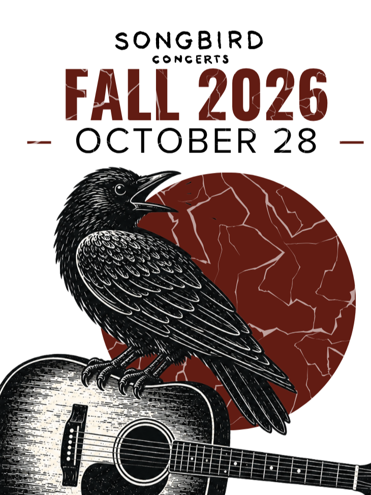 songbird+concerts+-+poster+11x17+%281920+x+1005+px%29+%284%29.png