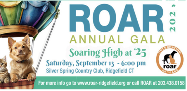 Event flyer for the ROAR 2021 Annual Gala titled 'Soaring High at 25', scheduled for Saturday, September 13 at 6:00 pm at Silver Spring Country Club in Ridgefield, Connecticut. The flyer features images of a dog and a cat, and an orange and black circular logo celebrating 25 years of ROAR.