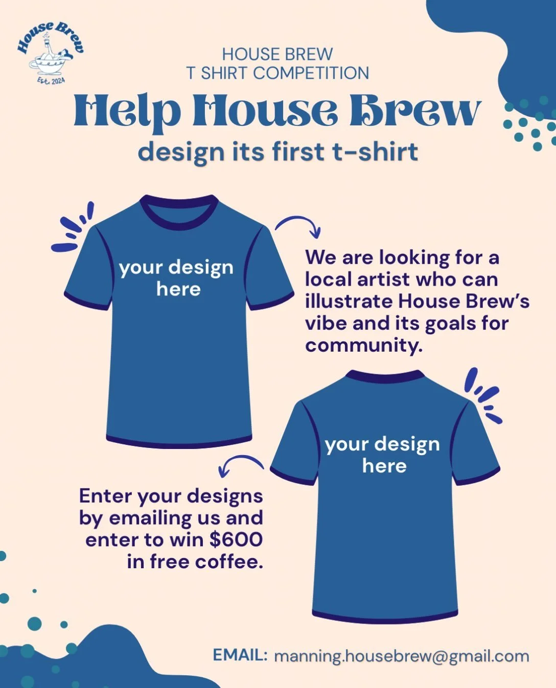 Enter by emailing us at manning.housebrew@gmail.com to win $600 in free coffee. We don&rsquo;t want just any design for house brew, we want someone local who knows our story and what we stand for. We also love supporting local and reminding local art