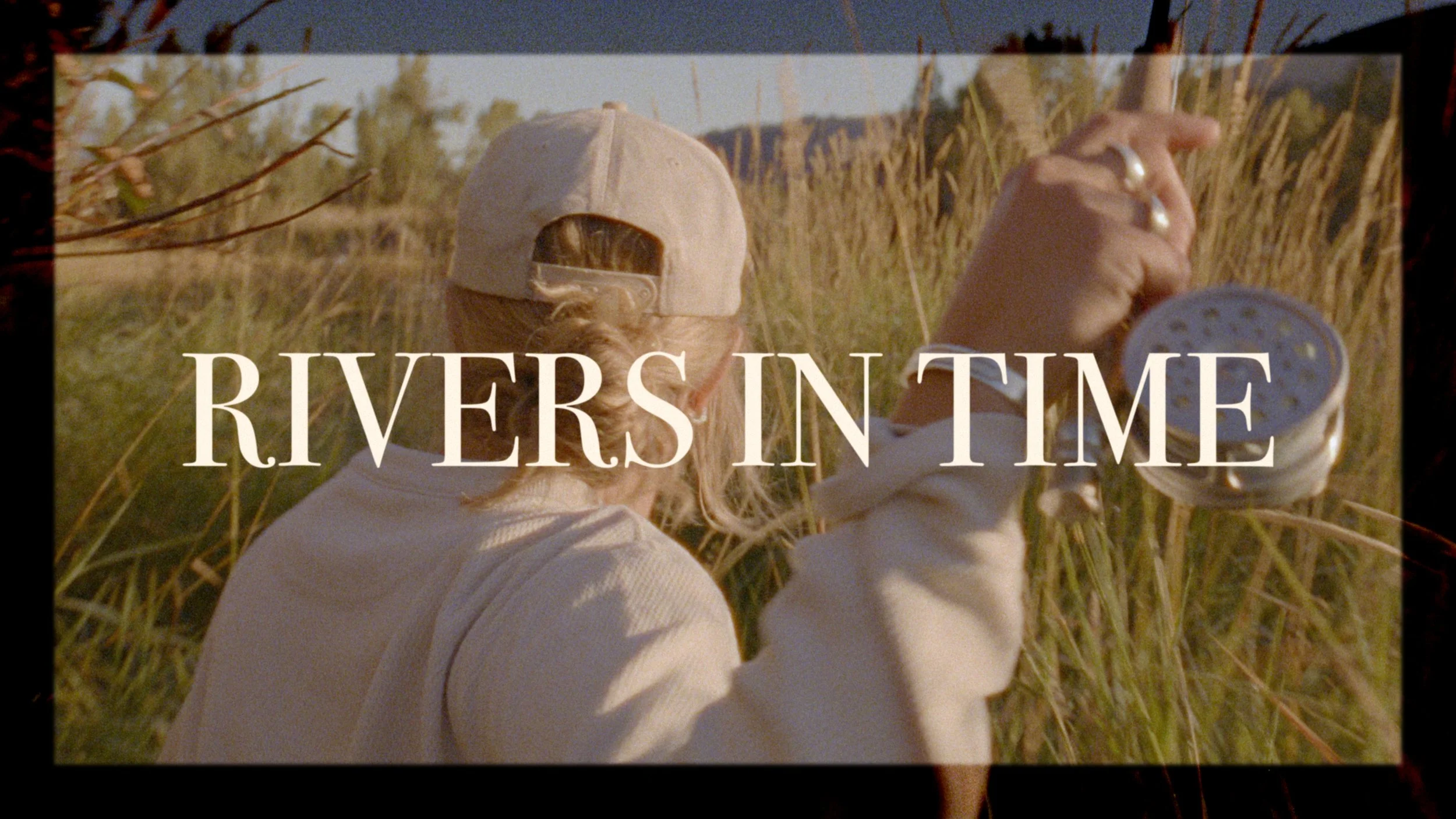 RIVERS IN TIME - A Fly Fishing Film