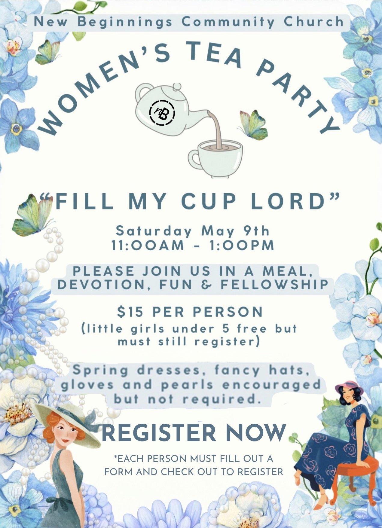 Women's Tea Party "Fill My Cup Lord"