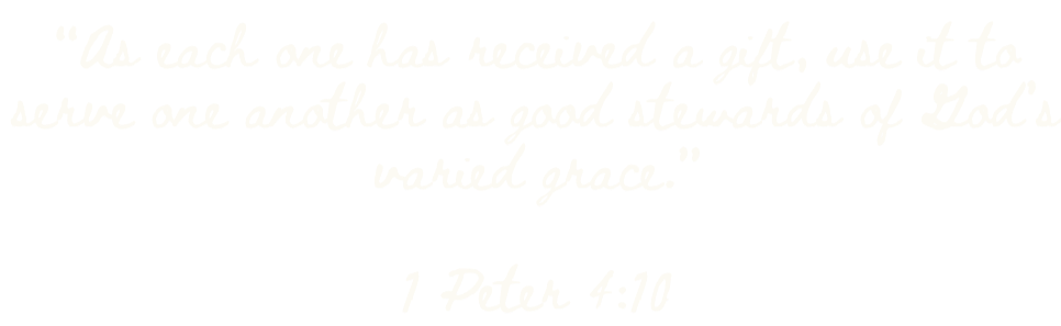 Image of a handwritten quote from 1 Peter 4:10 about serving others with God's grace.