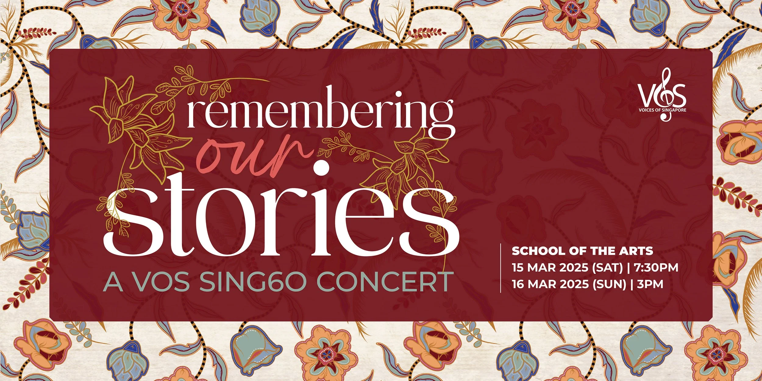 Voices of Singapore (VOS) Presents: Remembering Our Stories