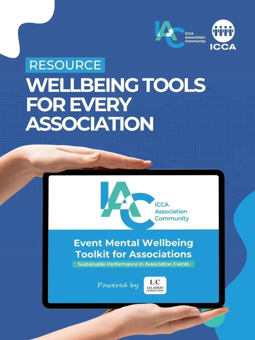 Event Mental Wellbeing x ICCA: Supporting Sustainable Performance in Association Events